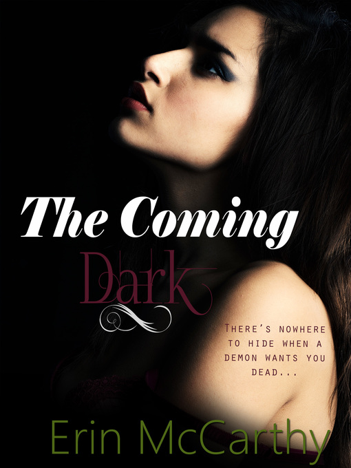 Title details for The Coming Dark by Erin McCarthy - Available